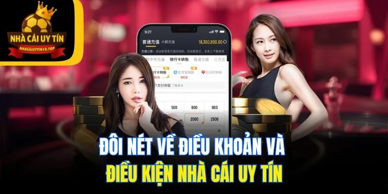 Đôi nét về điều khoản và điều kiện Nhà Cái Uy Tín